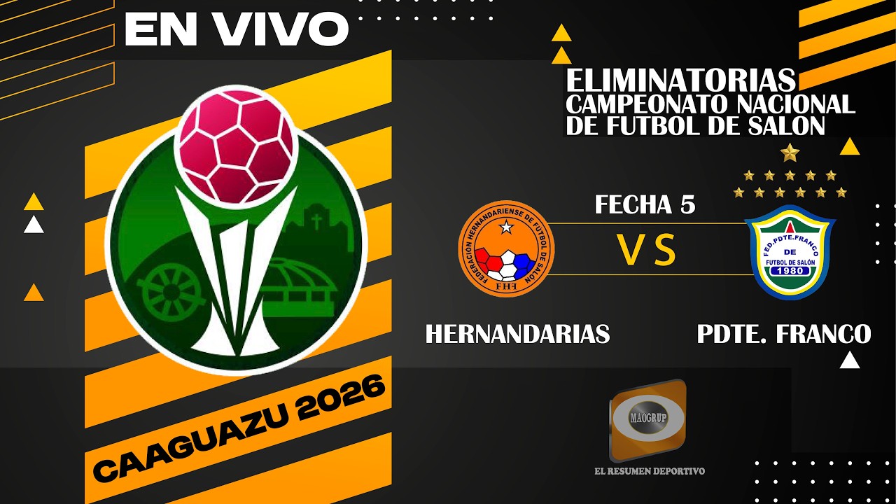 HERNANDARIAS VS PRESIDENTE FRANCO // FECHA 5 ELIMINATORIAS GRUPO 8 // C. NACIONAL CAAGUAZU 2026