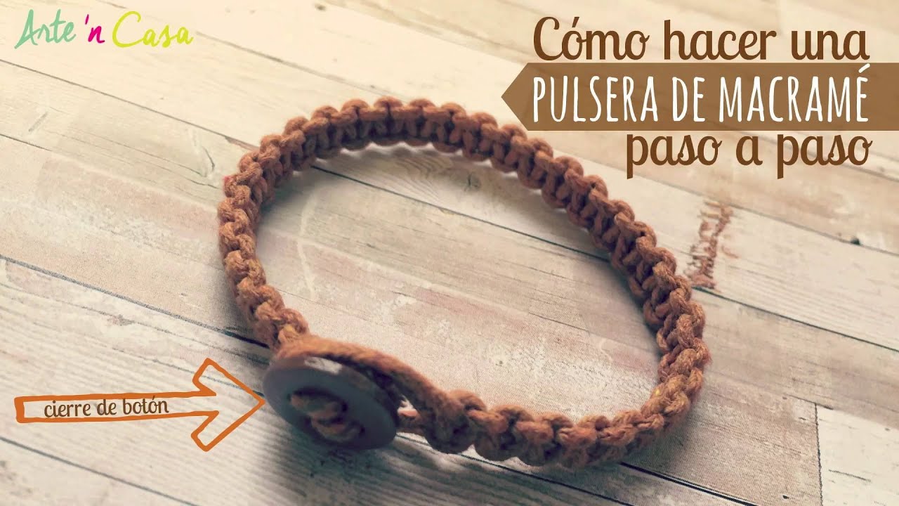 Cómo hacer una pulsera de macramé con cierre de botón