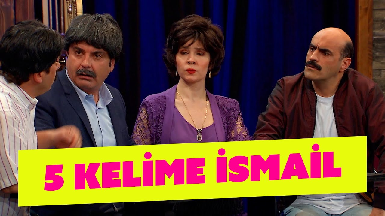 5 Kelime İsmail - 339. Bölüm (Güldür Güldür Show)