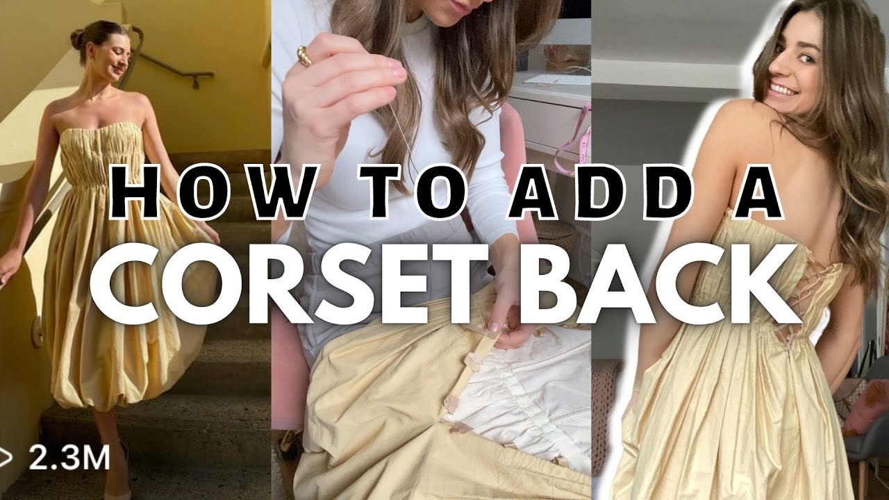 HOW TO EXTEND A DRESS BY ADDING A CORSET BACK- easy DIY thrift flip!