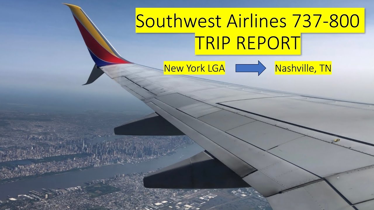 Southwest Airlines 737-800 Trip Report: New York LaGuardia to Nashville