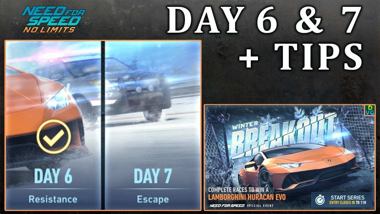 NFS No Limits | Day 6 & 7 + TIPS - Lamborghini Huracan Evo | Breakout Event