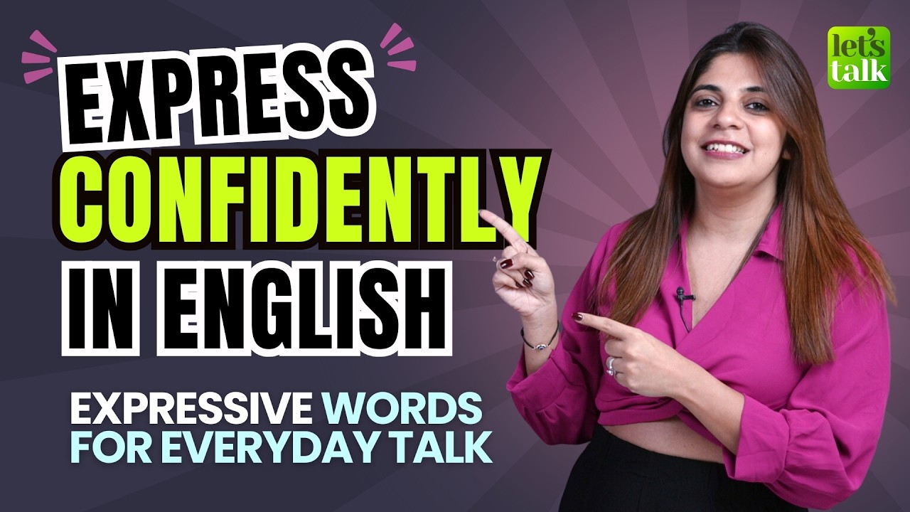 How To Express Confidently In English? Expressive English Words For Everyday Chat! #speakenglish