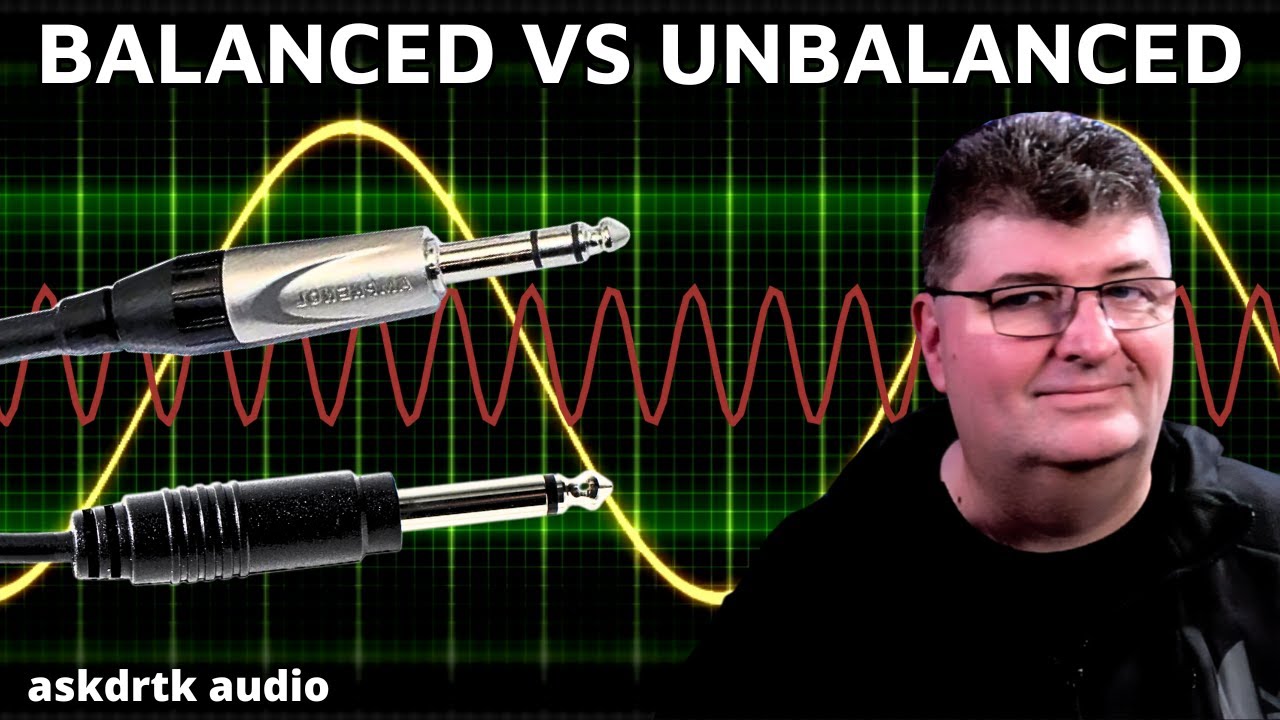 How They Really Work - Balanced vs Unbalanced Cables and Connections