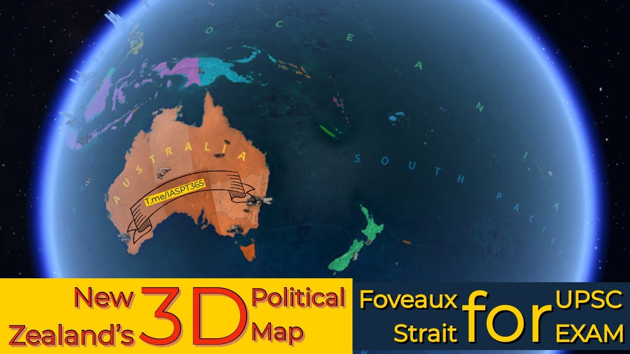 New Zealand 3D political Map | #Straits | Foveaux Strait | #World straits for UPSC EXAM | Geography