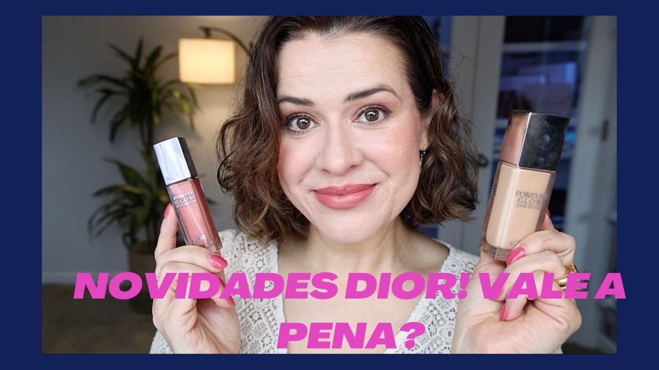 Testando productos novos Dior + bate papo Importante!