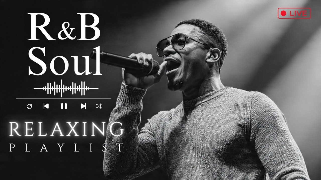 【R&B Soul】Relaxing Chill Playlist – Soulful Vocals & Deep Grooves #143 🔴LIVE 24/7