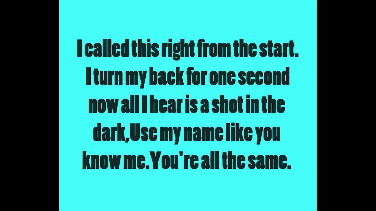 A Day To Remember- A Shot In The Dark Lyrics