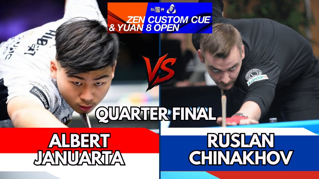 Albert Januarta vs Ruslan Chinakhov | Quarter Final | 2025 Zen Custom Cue & Yuan 8 Open #highlights