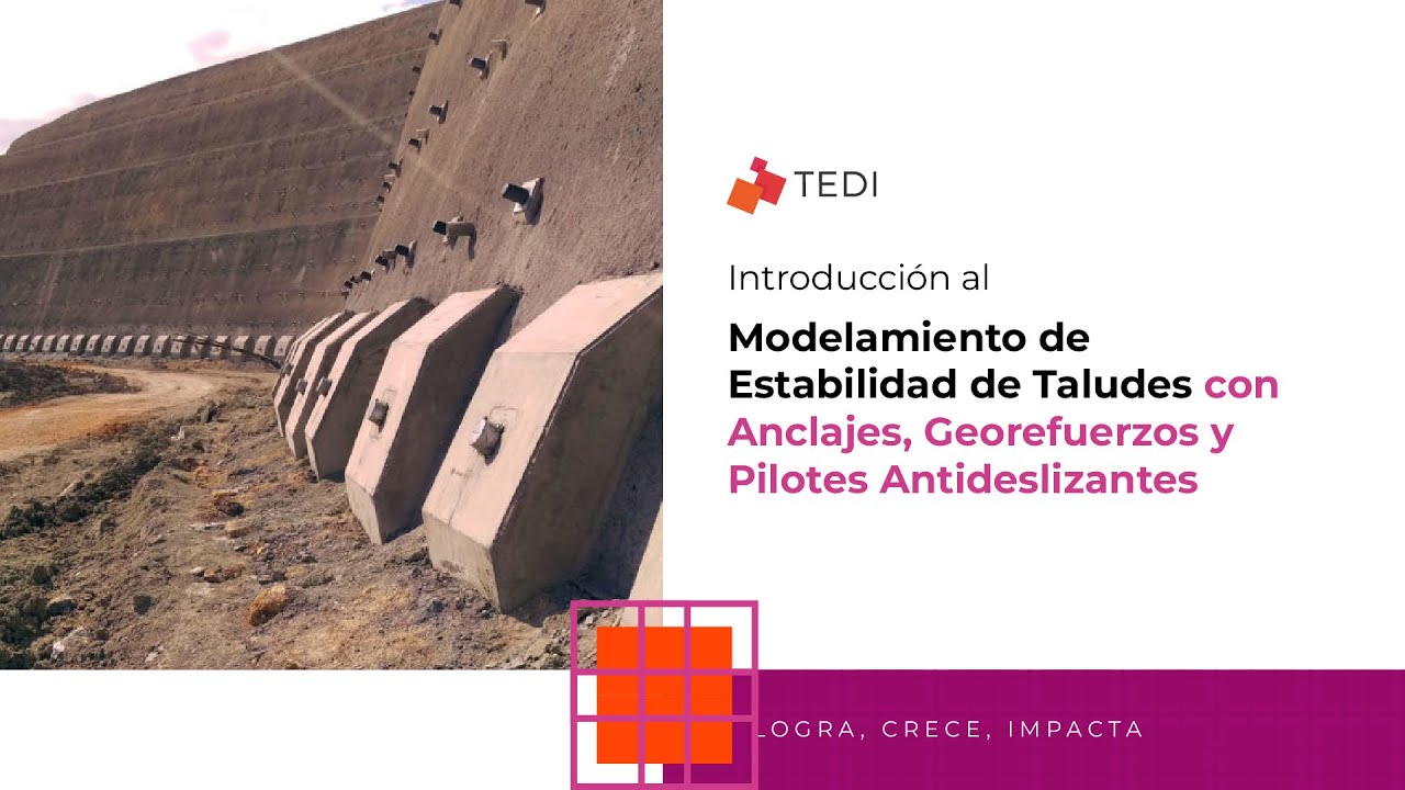 Modelamiento de Estabilidad de Taludes con Anclajes, Georefuerzos y Pilotes Antideslizantes