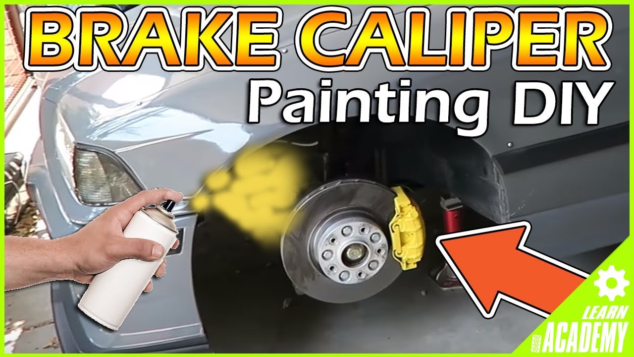 HOW TO PAINT BRAKE CALIPERS... THE EASIEST WAY!