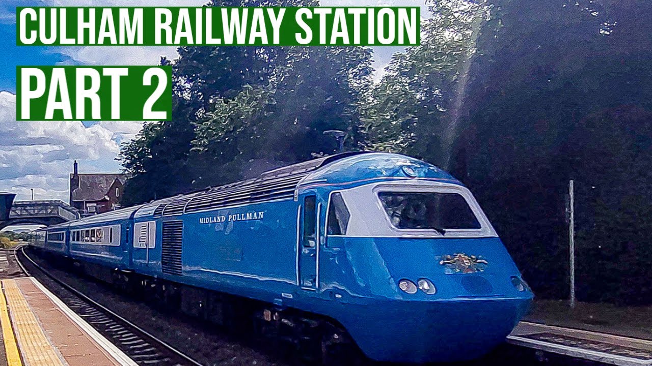 Culham Railway Station Part 2 (featuring The Midland Pullman)