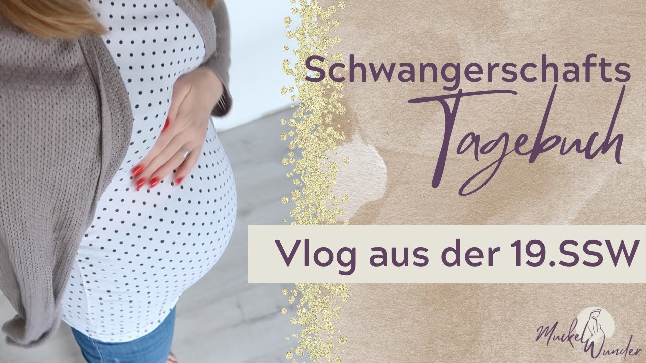 Vlog aus meiner 19. Schwangerschaftswoche🤰🏼| Schwangerschafts-Tagebuch