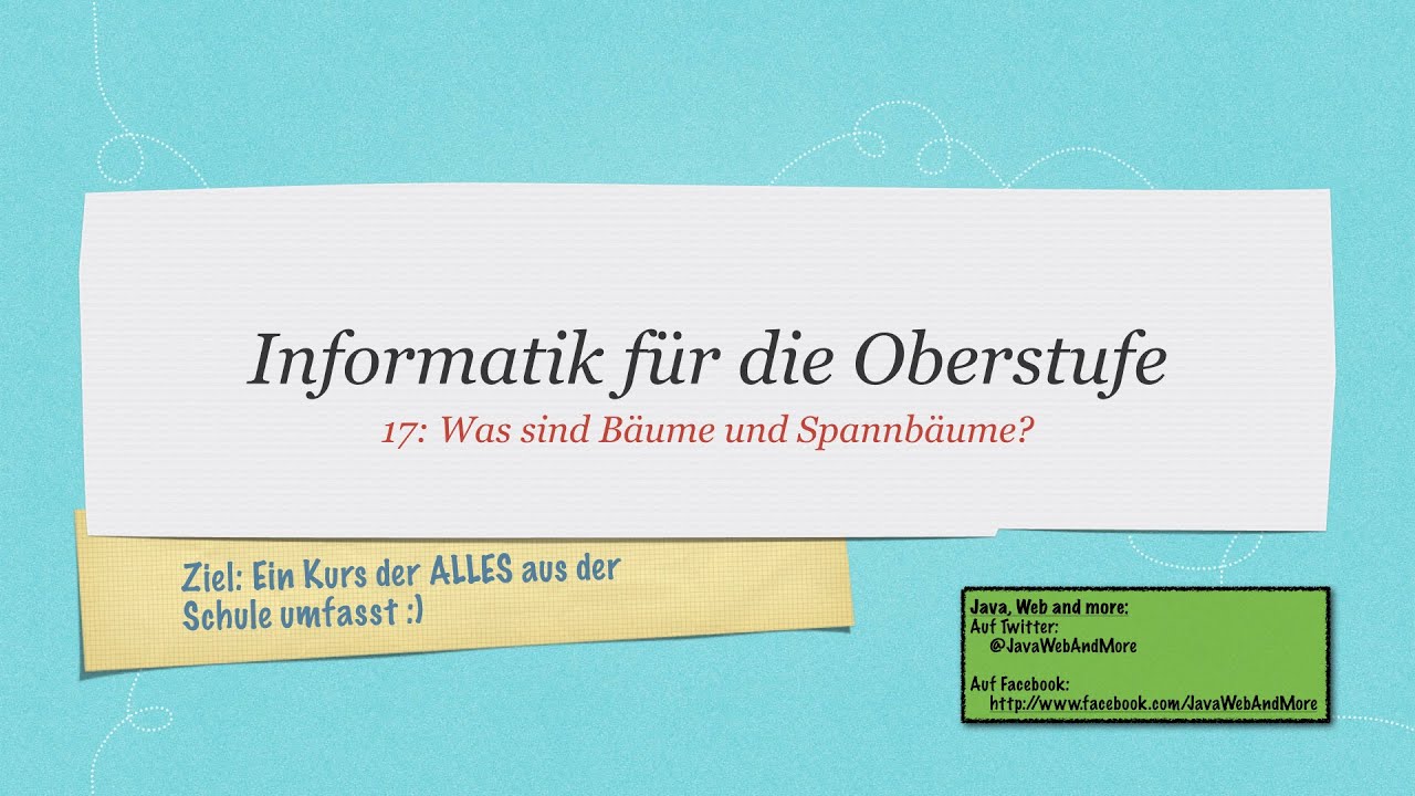 IFDO17: Was sind B&auml;ume und Spannb&auml;ume?