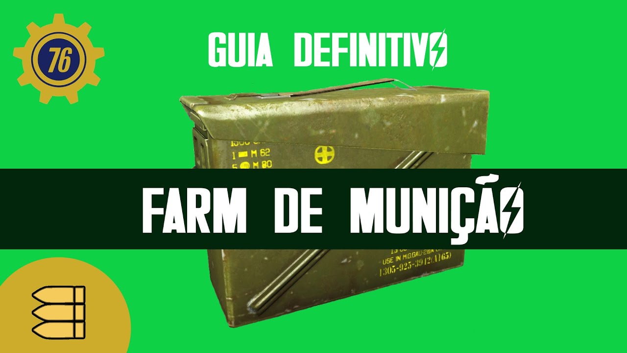 Guia Do Melhor Farm de Munições (Melhor Método) [Fallout 76]