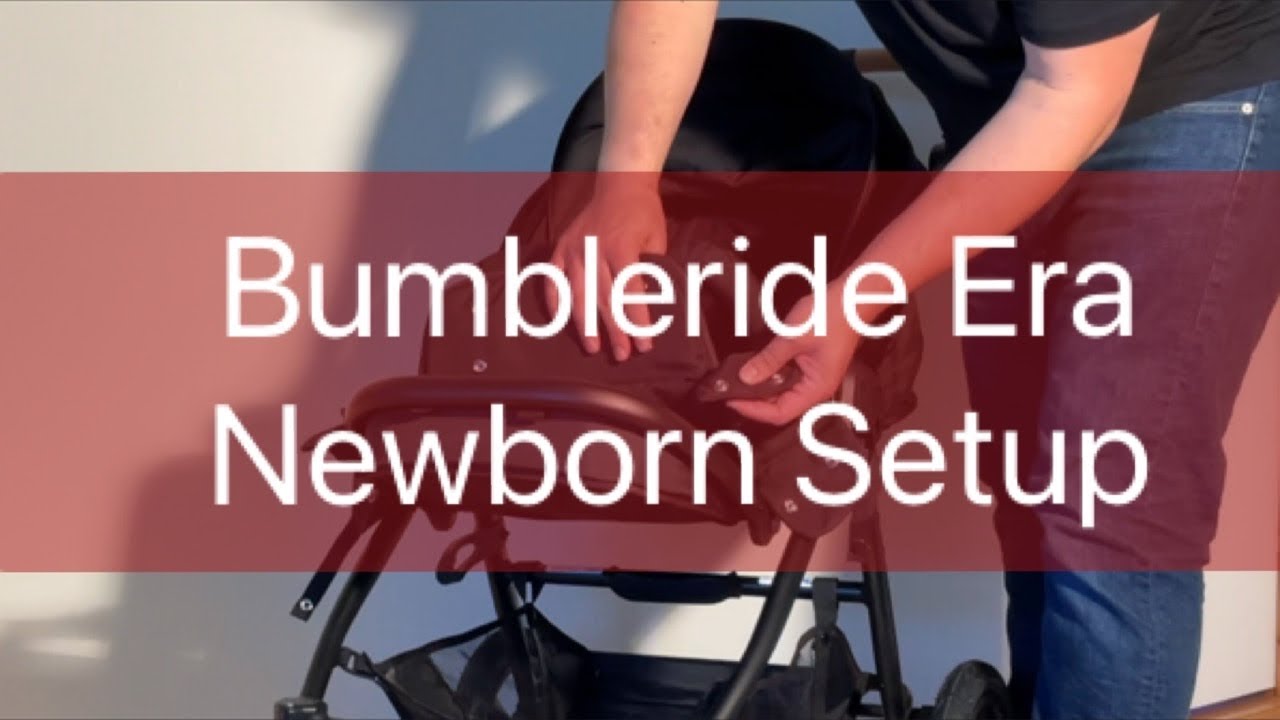 How to Set up Infant Model on a Bumbleride Era