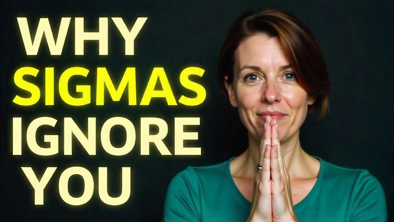 10 BRUTAL Reality Behind Why Sigma Females IGNORE People
