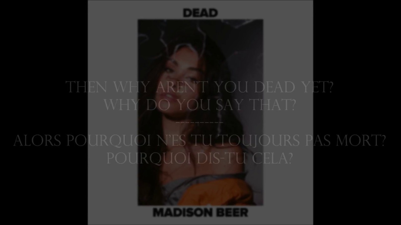 Madison Beer - DEAD (lyrics + FR Traduction)
