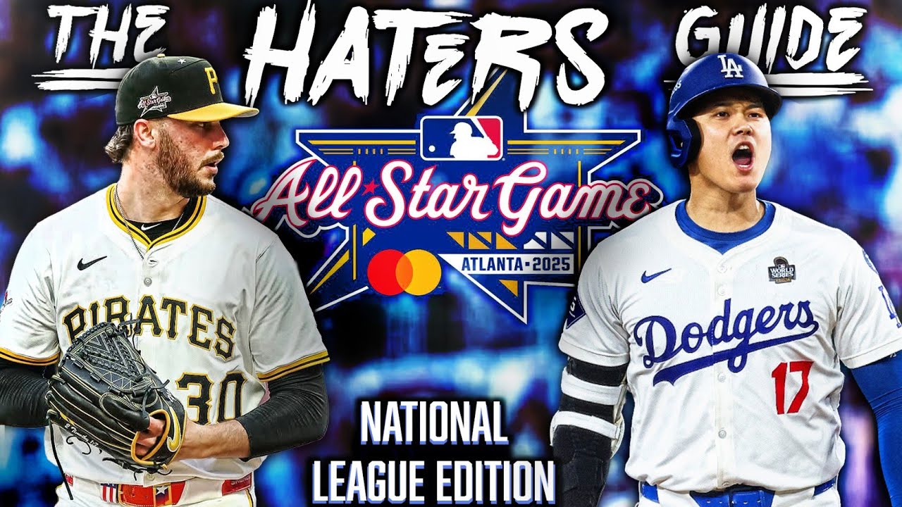 The Haters Guide to the 2025 MLB Season: NL All-Star Edition