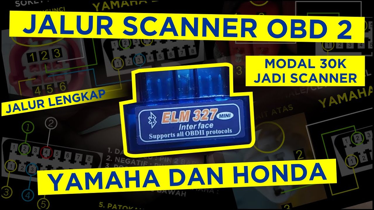 CARA RAKIT SCANNER OBD2|JALUR KABEL OBD2 KE DLC HONDA BEAT,VARIO,PCX DAN YAMAHA NMAX,AEROX,FAZZIO