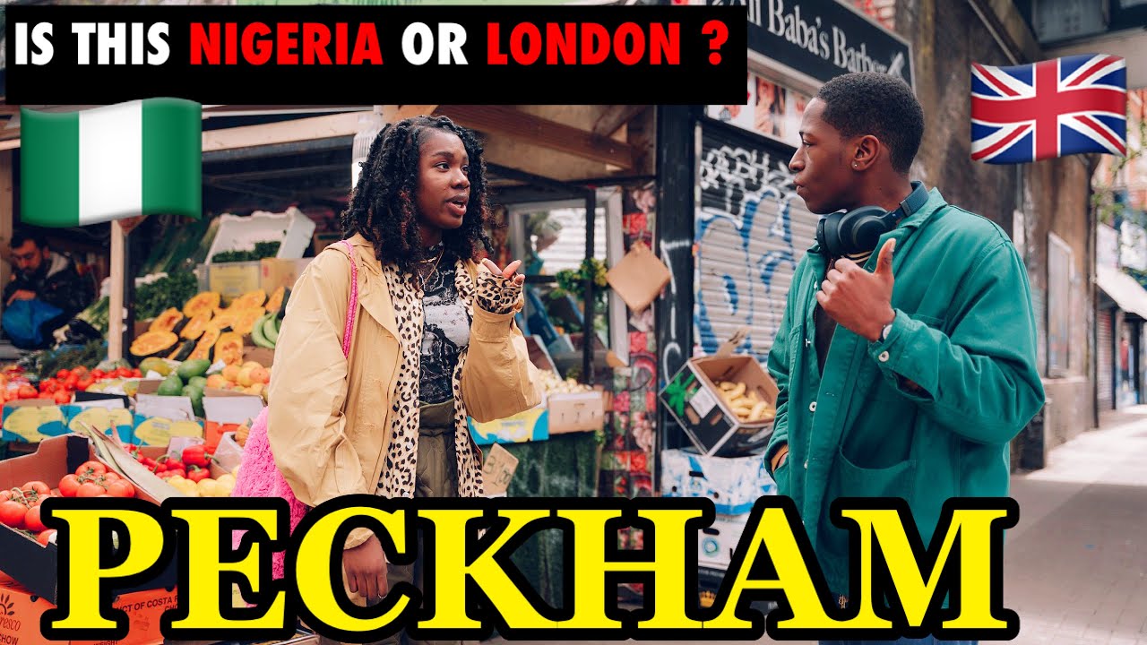 What Nigerians 🇳🇬 are Doing In London 🇬🇧 will Surprise you! Peckham Documentary !