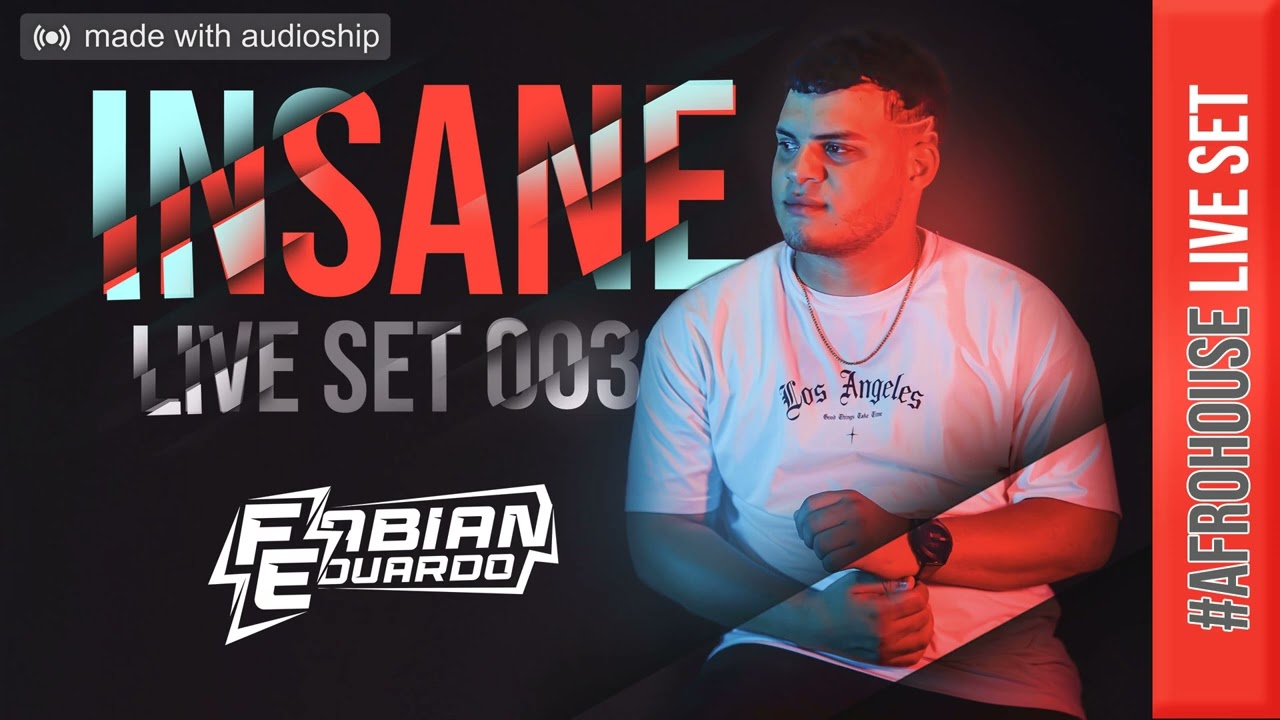 #AfroHouse INSANE LIVE SET 003 - Fabian Eduardo