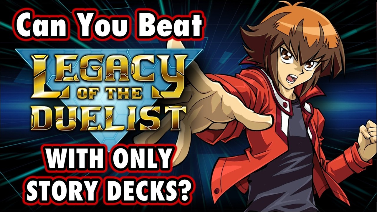 Can You Beat Yu-Gi-Oh! Legacy of the Duelist Using ONLY Story Decks? - GX Arc