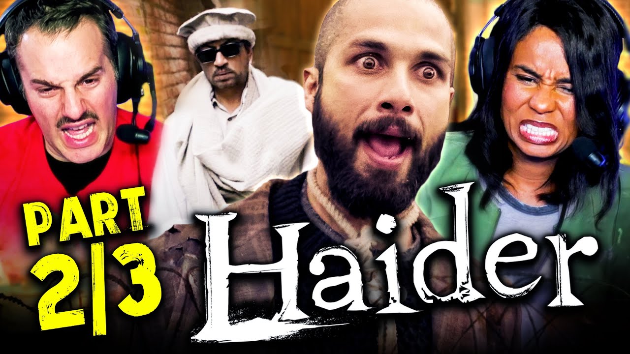 HAIDER Movie Reaction Part 2/3! | Shahid Kapoor | Shradhdha Kapoor | Tabu