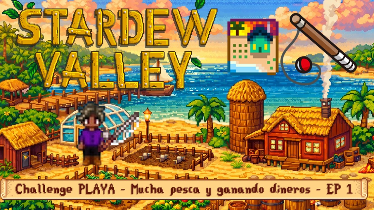Granja Playera - Desafio de la arena - Stardew Valley - Episodio 1