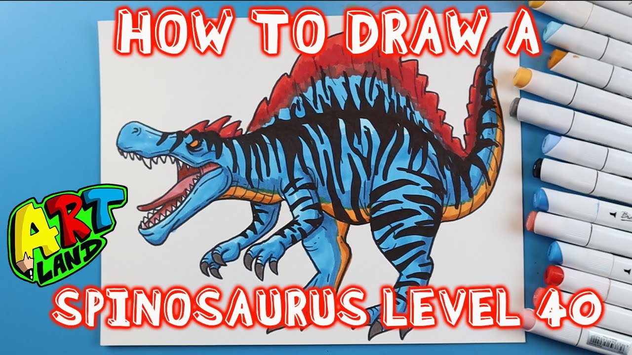 How to Draw a LEVEL 40 SPINOSAURUS!!!