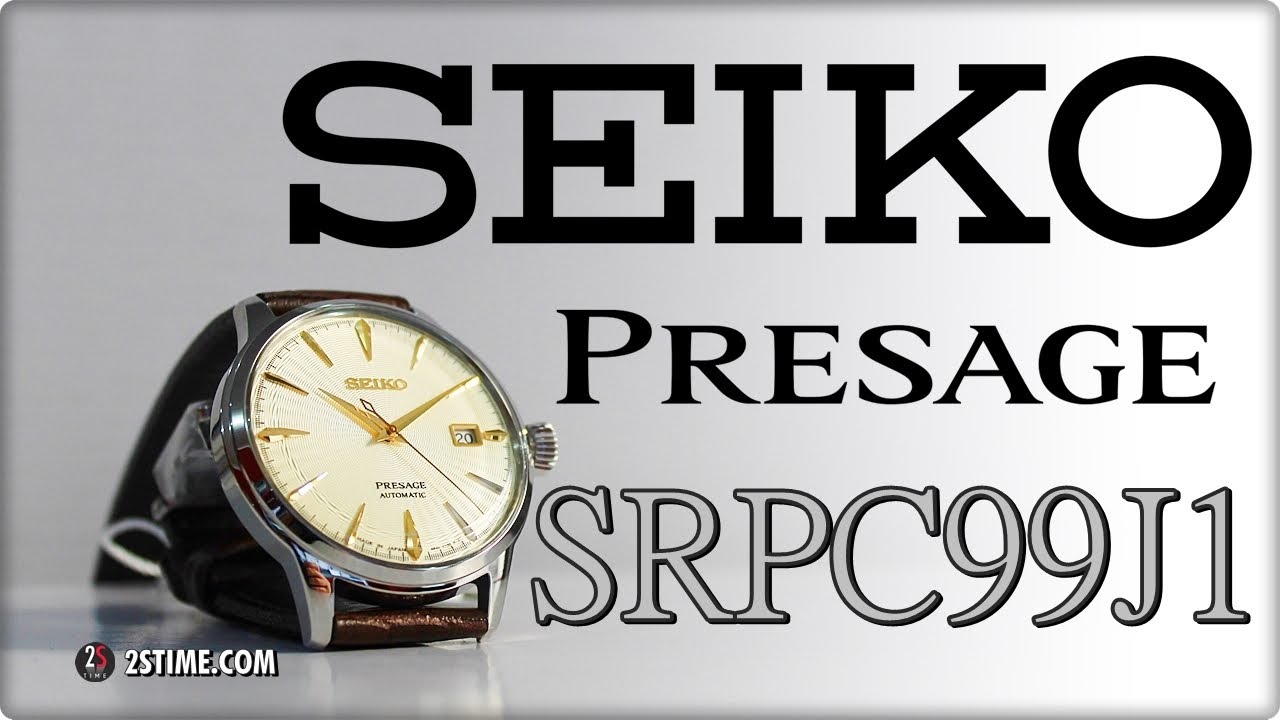 SEIKO Presage SRPC99J1 Cocktail Time | An Economic Luxury Watch Under 400$