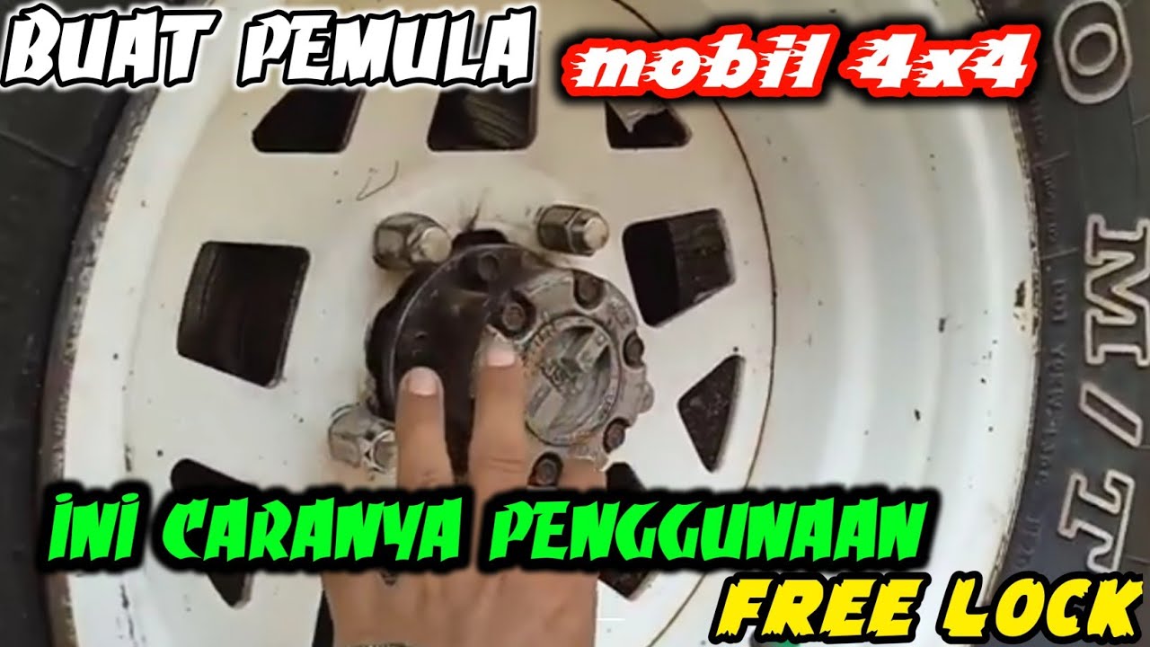 tutorial penggunaan FREE LOCK 4x4