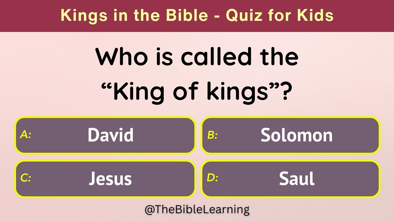 Kings in the Bible - Quiz for Kids | 15 Questions on Biblical Kings and Scripture Stories | Kids GK