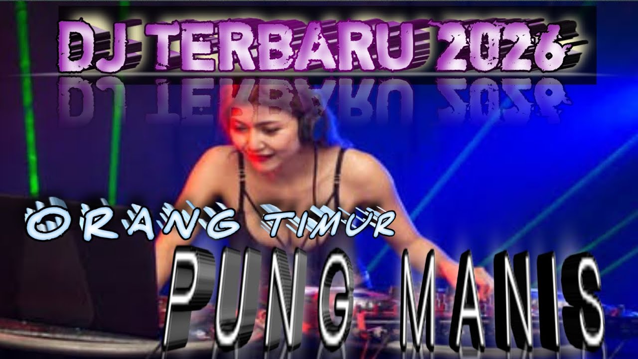 DJ VIRAL TERBARU  JEDAG JEDUG TIMUR