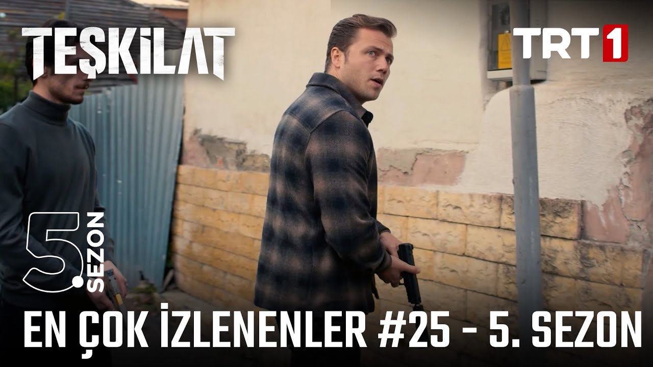#Teşkilat 5. Sezonun en çok izlenenleri! - #25 @trt1