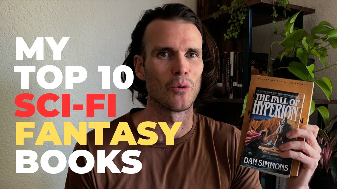 My Top 10 Sci-Fi & Fantasy Books