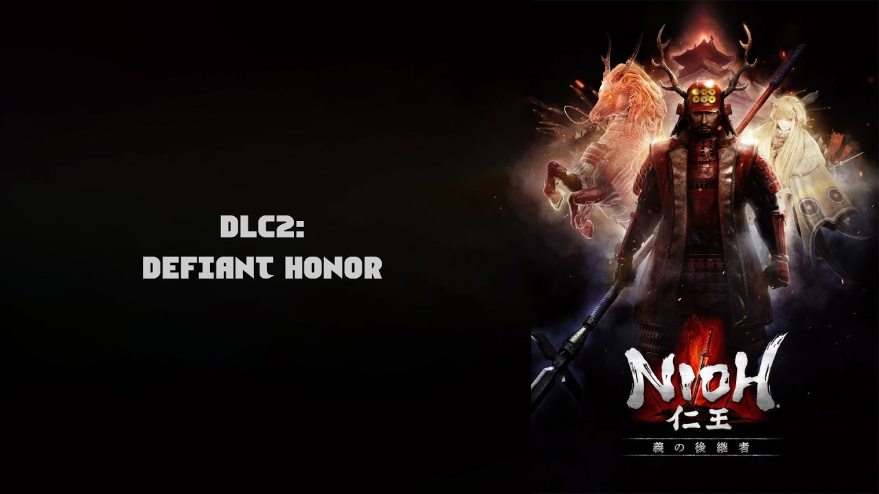 NIOH: Defiant Honor [DLC2] | निओह [Part-13]
