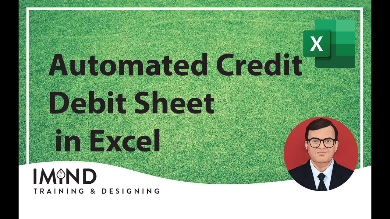 Automated Debit Credit Sheet in Excel