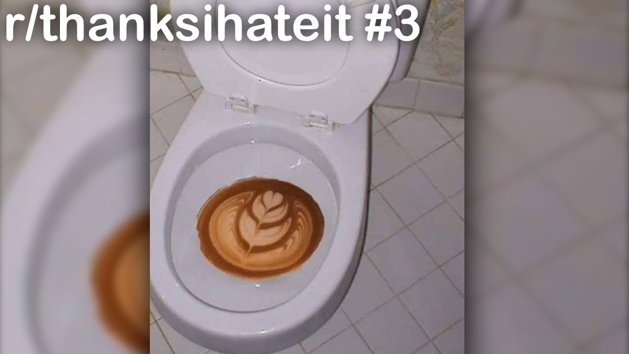 r/thanksihateit Best Posts #3