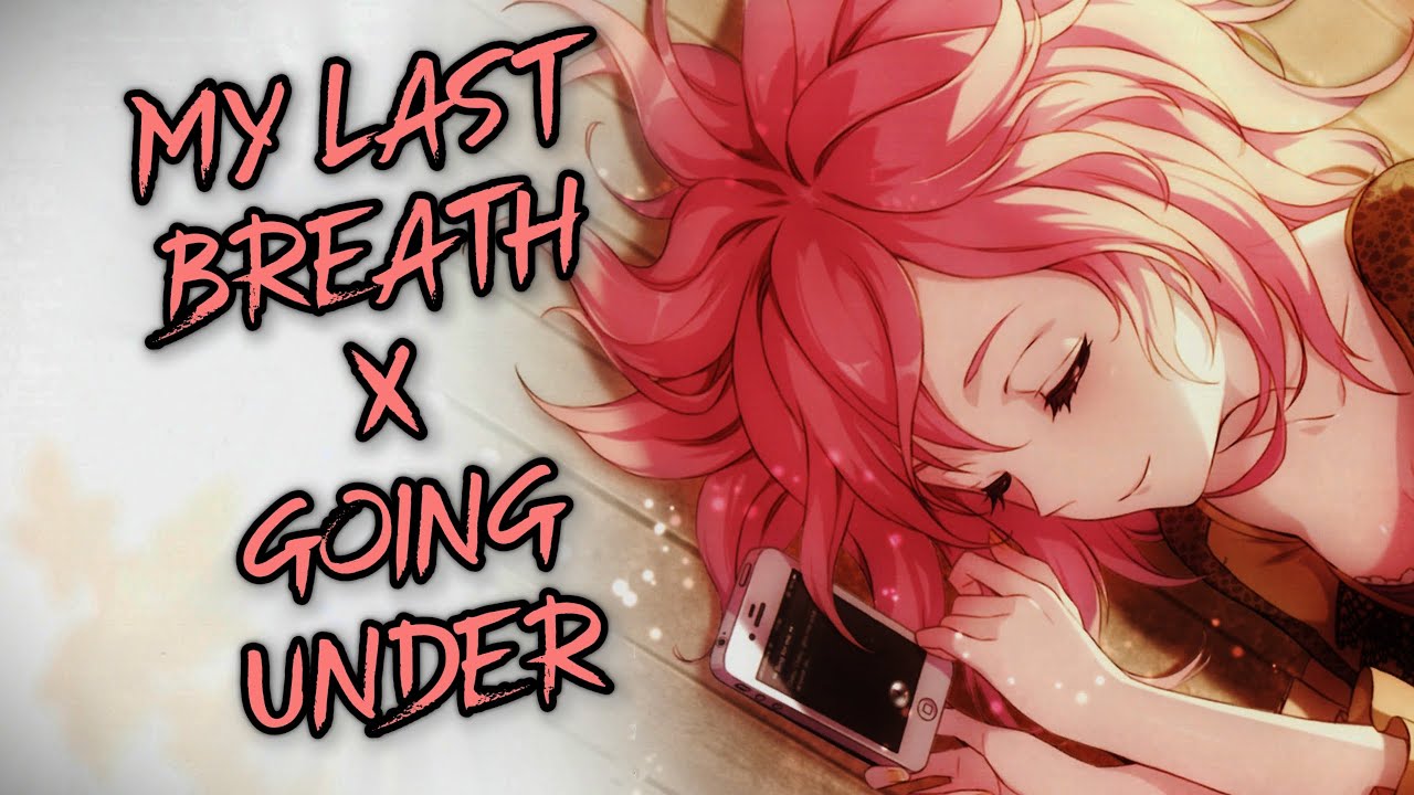 Anti-Nightcore – My Last Breath X Going Under (Custom Instrumental2)