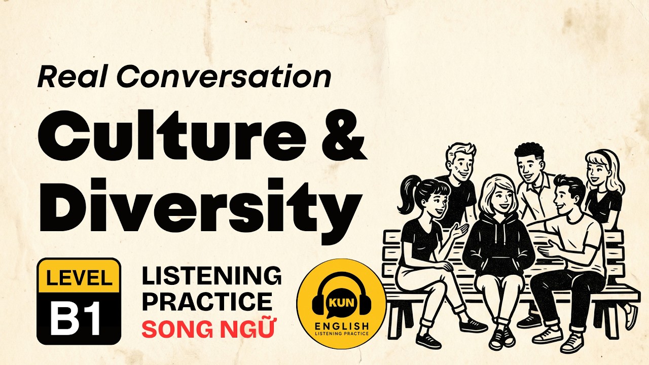 DAILY ENGLISH – Culture & Diversity | Level Intermediate B1| EP48