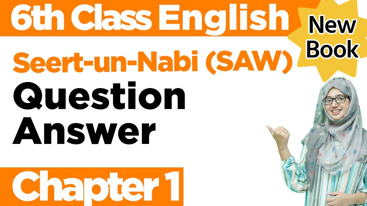 English Class 6 Chapter 1 Exercise | New Book 2023-24 | Seerat-un-Nabi | PTBB