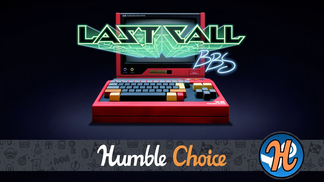 Last Call BBS (𝗦𝘁𝗲𝗮𝗺 𝗗𝗲𝗰𝗸 & 𝗛𝘂𝗺𝗯𝗹𝗲 𝗕𝘂𝗻𝗱𝗹𝗲)