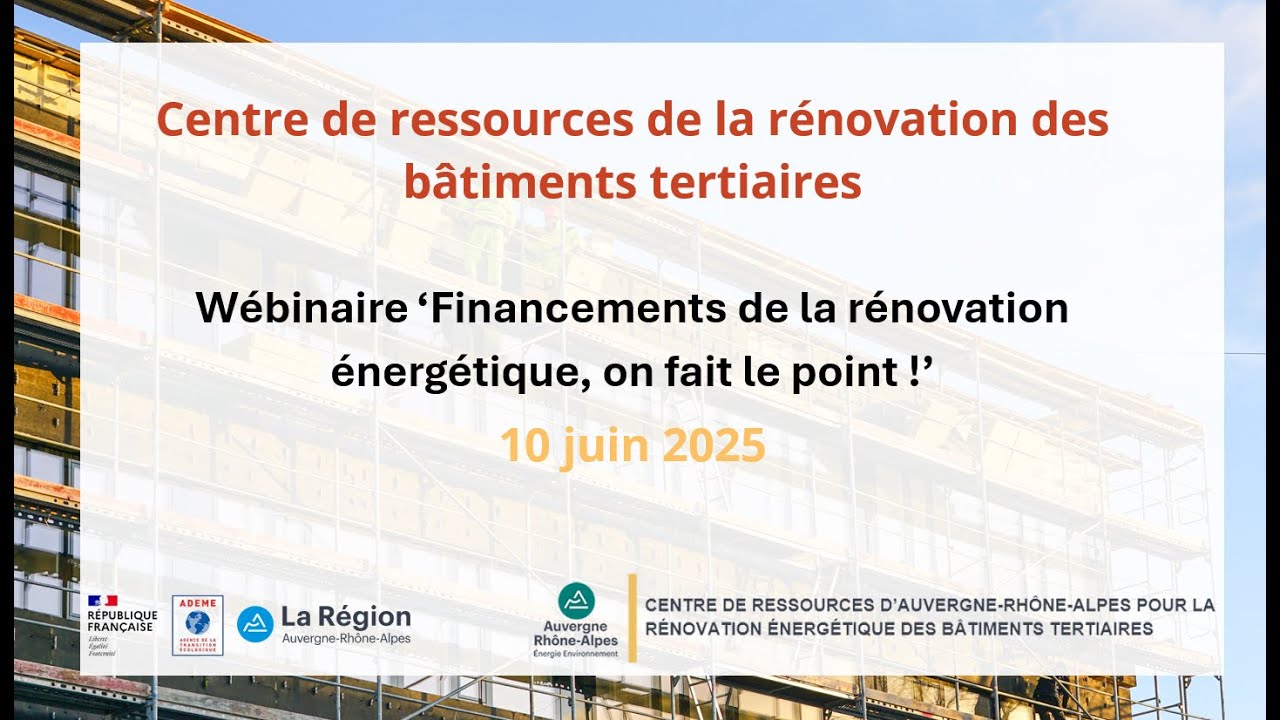 Financements de la rénovation énergétique, on fait le point ! (webinaire du 10 juin 2025)