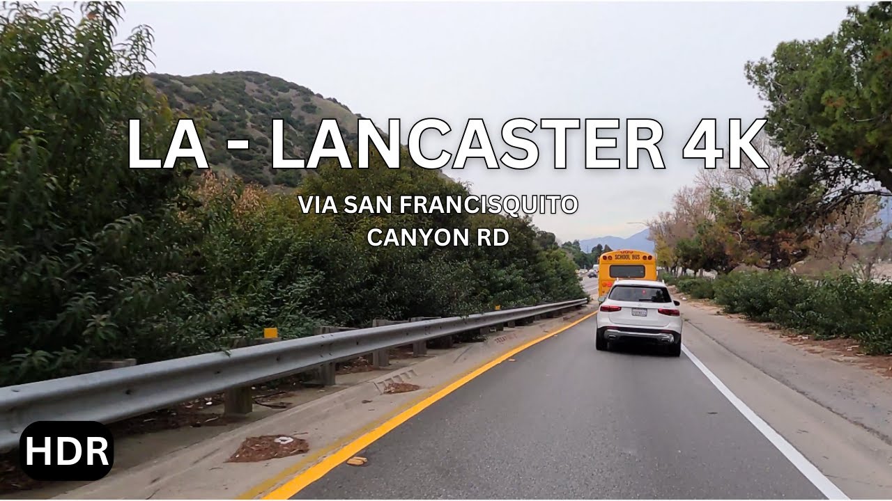 Driving from Los Angeles to Lancaster - San Francisquito Canyon Road 4K ASMR