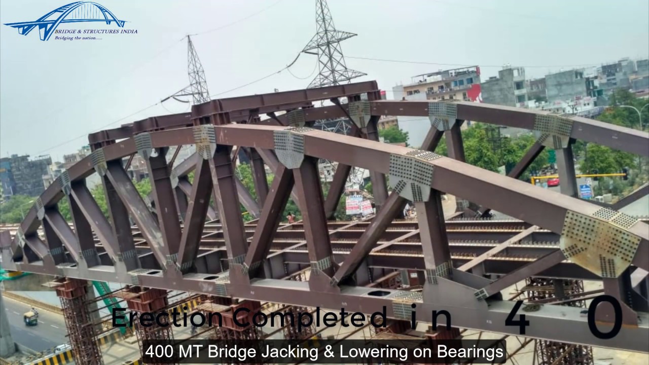 Truss Bridge Erection- Delhi Metro (DMRC)