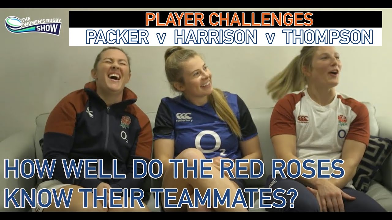 Marlie Packer v Zoe Harrison v Lydia Thompson - The Women's Rugby Show Player Challenges