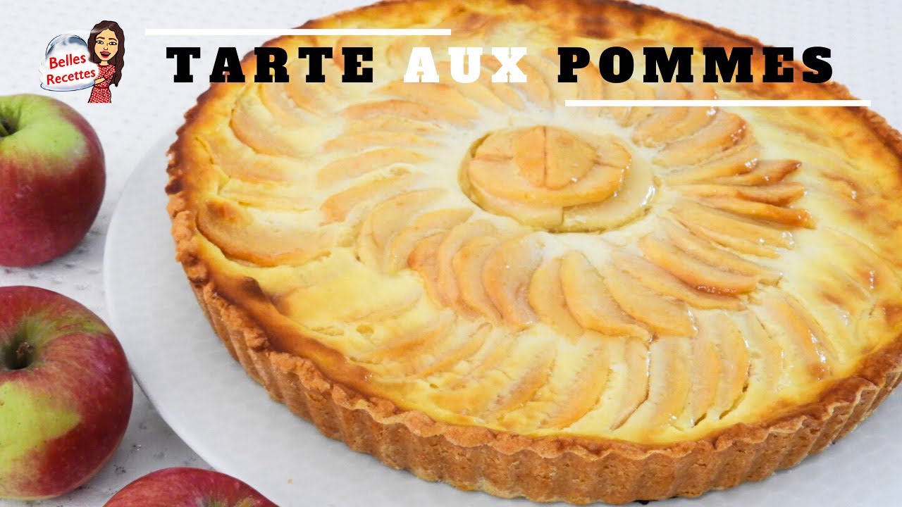 TARTE AUX POMMES DÉLICIEUSE ET SIMPLE - BELLES RECETTES