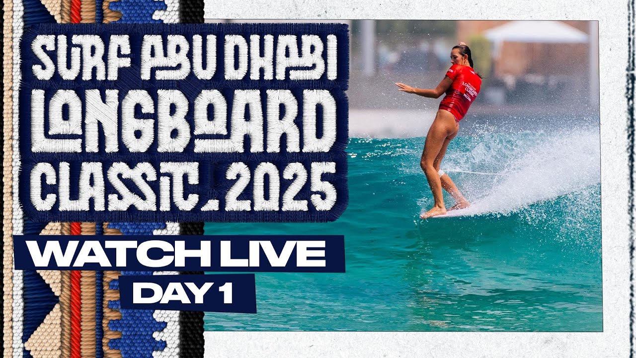 🔴 LIVE - Surf Abu Dhabi Longboard Classic 2025 - Day 1
