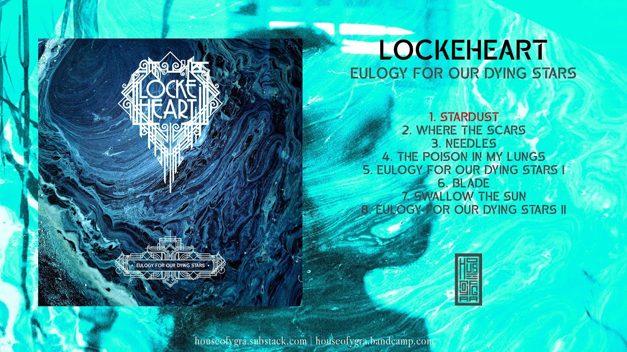 Lockeheart - Eulogy For Our Dying Stars - 2025 - OFFICIAL FULL ALBUM